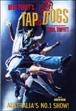 Live in London&nbsp;-&nbsp;Tap Dogs