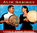 Alim Qasimov&nbsp;-&nbsp;Love's deep ocean