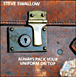 Steve Swallow&nbsp;-&nbsp;Always pack you uniform on top