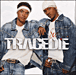 Tragédie&nbsp;-&nbsp;Tragedie - Nouvelle version