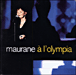 Maurane&nbsp;-&nbsp;Maurane à l'Olympia