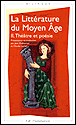 Littérature du Moyen-Age&nbsp;-&nbsp;Collectif