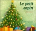Le petit sapin&nbsp;-&nbsp;Hans-Christian Andersen, Pascale Wirth