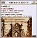 Jean-Philippe Rameau&nbsp;-&nbsp;Castor et Pollux