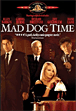 Mad dog time&nbsp;-&nbsp;Larry Bishop