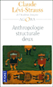 Anthropologie structurale&nbsp;-&nbsp;Claude Lévi-Strauss