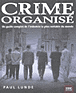 Crime organisé&nbsp;-&nbsp;Paul Lunde