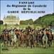 La Garde Républicaine, Marc Moreau&nbsp;-&nbsp;Fanfare du Régiment de Cavalerie