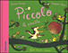 Piccolo le pénible&nbsp;-&nbsp;Didier Levy, Benjamin Chaud