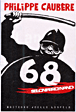 68 selon Ferdinand&nbsp;-&nbsp;Philippe Caubère