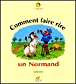 Comment faire rire un Normand&nbsp;-&nbsp;Emmanuel Chaunu