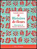 Histoires de fleurs&nbsp;-&nbsp;Isabelle Lafonta