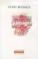 Passages&nbsp;-&nbsp;Henri Michaux