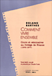 Comment vivre ensemble&nbsp;-&nbsp;Roland Barthes