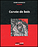 Corvée de bois