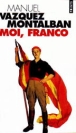 Moi, Franco