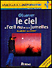 Observer le ciel à l'oeil nu