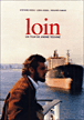 Loin&nbsp;-&nbsp;André Téchiné