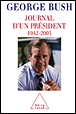 Le journal d'un président&nbsp;-&nbsp;George W. Bush