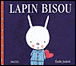 Lapin bisou&nbsp;-&nbsp;Emile Jadoul