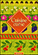 La cuisine corse&nbsp;-&nbsp;Collectif