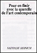 Pour en finir avec la querelle de l'art contemporain