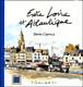 Entre Loire et Atlantique&nbsp;-&nbsp;Denis Clavreul