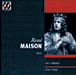 Rene Maison