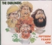 The Dubliners&nbsp;-&nbsp;Fifteen years on