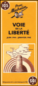 Voie de la liberté Juin 1944-Janvier 1945&nbsp;-&nbsp;Michelin