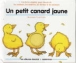 Un petit canard jaune&nbsp;-&nbsp;Matthew Van Fleet