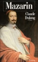 Mazarin&nbsp;-&nbsp;Claude Dulong