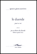 Le duende, jouer sa vie&nbsp;-&nbsp;Ignacio Garate-Martinez