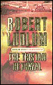 The Tristan betrayal&nbsp;-&nbsp;Robert Ludlum