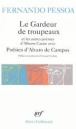 Le Gardeur de troupeaux  Poèsies d'Allvaro de Campos&nbsp;-&nbsp;Fernando Pessoa, Armand Guibert