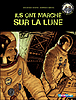 Ils ont marché sur la lune
