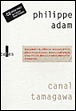 Canal Tamagawa&nbsp;-&nbsp;Philippe Adam