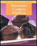 Muffins, brownies et cookies
