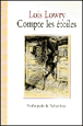 Compte les étoiles&nbsp;-&nbsp;Lois Lowry