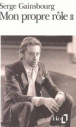 Mon propre rôle&nbsp;-&nbsp;Serge Gainsbourg, Alain Coelho