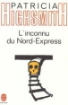L'Inconnu du Nord-Express&nbsp;-&nbsp;Alfred Hitchcock, Jean Rosenthal, Patricia Highsmith
