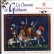 Ensemble Diabolus In Musica&nbsp;-&nbsp;La Chanson de Guillaume