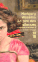 Le pire des silences&nbsp;-&nbsp;Herbjorg Wassmo