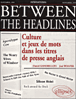 Between the headlines&nbsp;-&nbsp;Daniel Gandrillon
