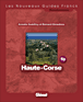 Haute Corse&nbsp;-&nbsp;Bernard Giraudeau, Armelle Godefroy