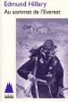 Au sommet de l'Everest&nbsp;-&nbsp;Edmund Hillary