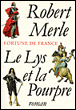 Fortune de France, T10&nbsp;-&nbsp;Robert Merle