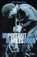 Un portrait de Miles Davis&nbsp;-&nbsp;Eric Nisenson, Philippe Carles, Mimi Perrin