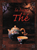 La boîte à Thé&nbsp;-&nbsp;Gilles Brochard