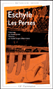 Les Perses&nbsp;-&nbsp;Eschyle